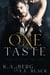 One Taste - The "One" Series, #1