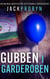 Gubben i Garderoben - Kriminalinspektör Stephanie Broadbent Thrillerserien, #2