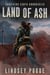 Land of Ash - Surviving Earth Chronicles, #2
