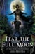 Fear the Full Moon: An Old World Saga Novella - The Old World Saga, #8