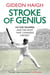 Stroke of Genius - Victor Trumper and the Shot that Changed Cricket