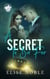A Secret to Die For - Baldwin's Shore Romantic Suspense, #4