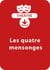 Les quatre mensonges - 4 saynètes à télécharger