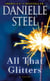 All That Glitters - A Novel