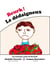 Beurk ! Le Dédaigneux