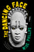 The Dancing Face
