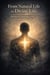 From Natural Life to Divine Life