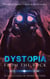 Dystopia from the Rock - From the Rock