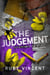 The Judgement (Swedish) - Bräckstridsakademin, #4