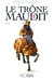 Le trône maudit