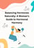 Balancing Hormones Naturally: A Woman's Guide to Hormonal Harmony - Health