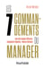 Les 7 commandements du manager - pour des équipes efficaces, engagées et alignées... même à distance