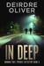 In Deep - Hannah Tree: Private Detective, #5