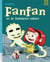 Fanfan et le fabuleux trésor