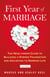 First Year of Marriage: The Newlywed's Guide to Building a Strong Foundation and Adjusting to Married Life, 2nd Edition - Better Marriage Series, #3