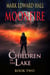 Moonfire - Children in the Lake, #2