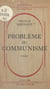 Problème du communisme - Vérité et mensonge du communisme. Psychologie du nihilisme et de l'athéisme russes. La ligne générale de la philosophie soviétique