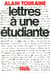 Lettres à une étudiante