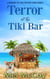 Terror at the Tiki Bar - A Whodunit Pet Cozy Mystery Series, #5