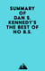 Summary of Dan S. Kennedy's The Best of No B.S.