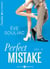 Perfect Mistake - 3