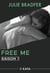 Free Me - Saison 1