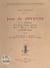 Jean de Joyeuse et la pénétration de la facture d'orgues parisienne, dans le Midi de la France, au XVIIe siècle - Contribution à l'histoire de l'orgue en France à l'époque classique