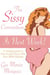 The Sissy Convention is Next Week!