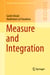 Measure and Integration