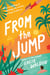 From the Jump