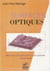 Surfaces optiques - Méthodes de fabrication et de contrôle, recherches