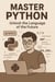 Master Python: Unlock the Language of the Future