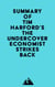 Summary of Tim Harford's The Undercover Economist Strikes Back
