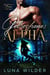 Gebrochenes Alpha - Twisted Oak: The Alphas, #1