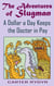 The Adventures of Slugman - A Dollar A Day Keeps The Doctor In Pay