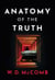 Anatomy of the Truth