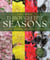 Through the Seasons - A Botanical Odyssey of the Native Plants of the Northeast