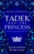 Tadek and the Princess - The Mahisti Dynasty