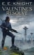Valentine's Resolve - A Novel of The Vampire Earth