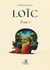 Loïc - Tome 1