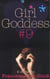 Girl Goddess #9 - Nine Stories