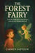 The Forest Fairy - Children's Book
