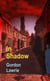 In Shadow