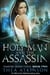 The Holy Man and the Assassin: vampire urban fantasy - Vampire Addictions, #2