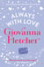 Always With Love - The perfect heart-warming and uplifting love story to cosy up with