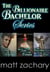 The Billionaire Bachelor Series: Box Set - The Billionaire Bachelor Series