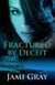 Fractured by Deceit - PSY-IV Teams, #4