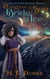 Daughter of Sun, Bride of Ice - Ice & Fate Duology, #1