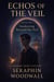 Awaiking Beyond The Veil - Echos Of The Veil, #1