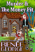 Murder and The Money Pit - A Barkside of the Moon Cozy Mystery, #2